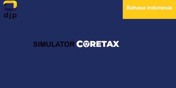 Simulator Coretax Bahasa Indonesia