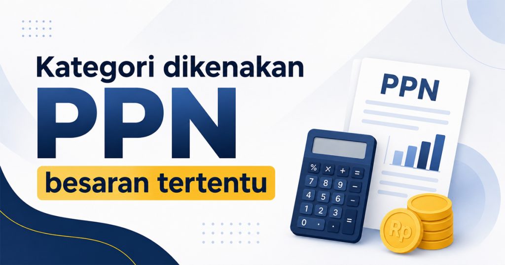 ppn besaran tertentu