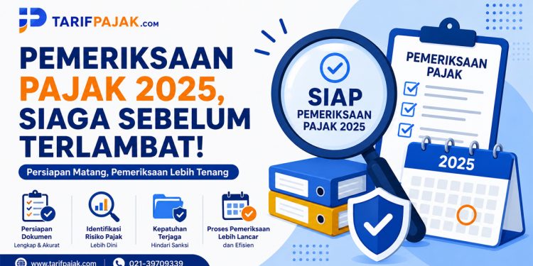 pemeriksaan pajak 2025